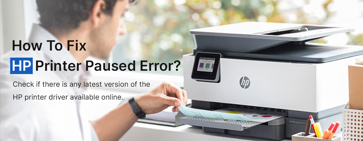 HP Printer Paused Error