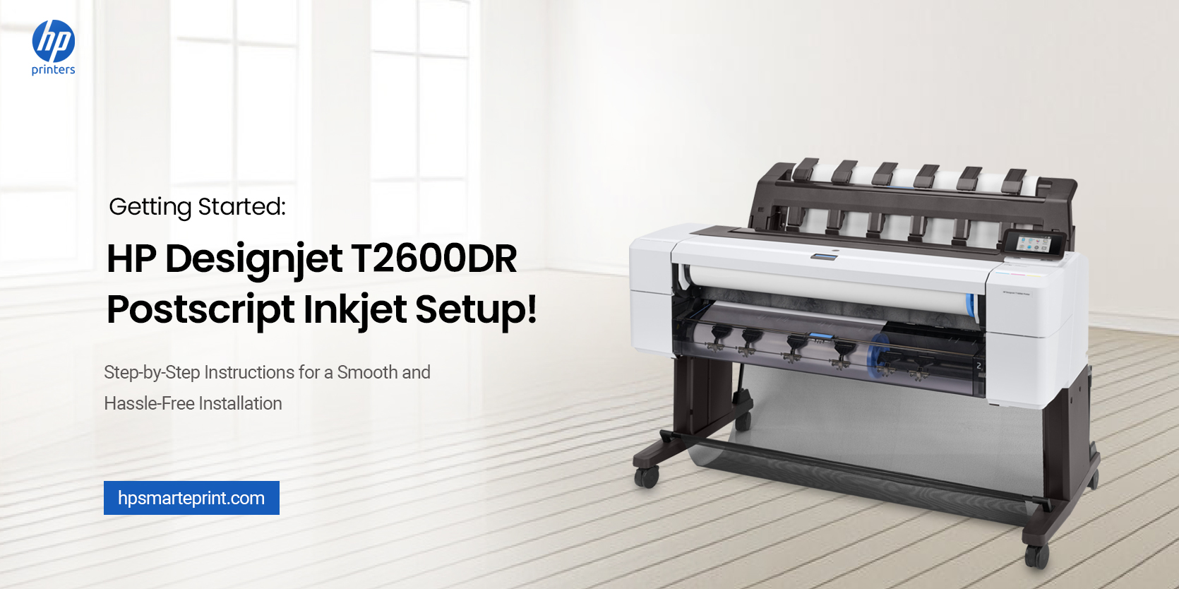 HP Designjet T2600DR Postscript Inkjet Setup